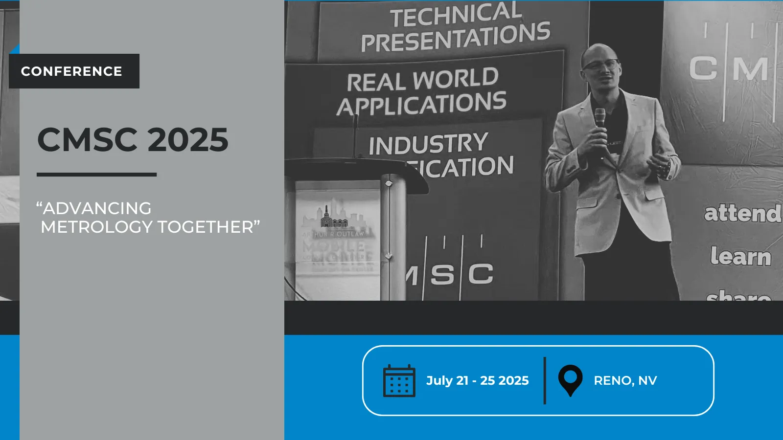 Graphic of a man on stage promoting the Coordinate Metrology Society Conference (CMSC) for 2025 July 21-25 in Reno, NV