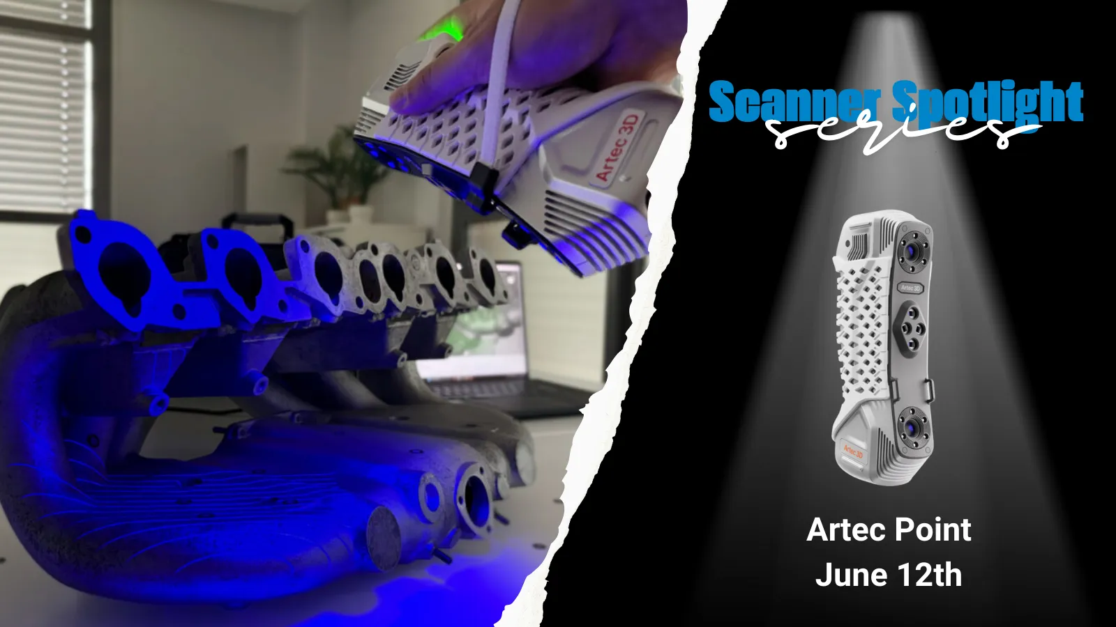 Handheld 3D scanner from Artec 3D scanning an automotive part with blue light, promoting the Scanner Spotlight Series featuring the Artec Point on June 12th.